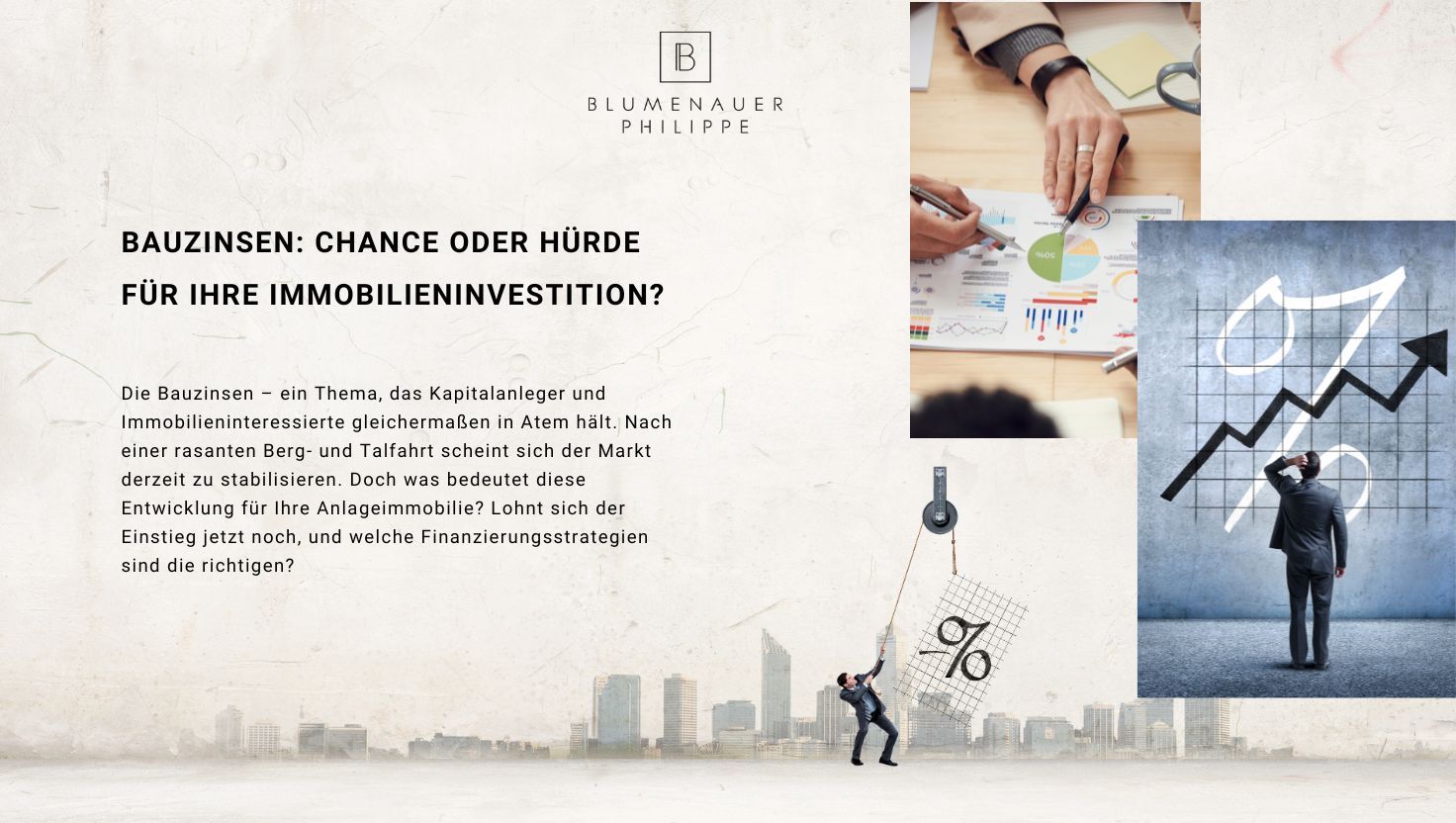 Bauzinsen: Chance oder Hürde für Ihre Immobilieninvestition?